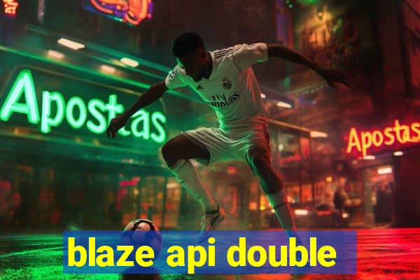 blaze api double